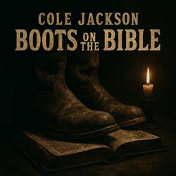 Boots on the Bible