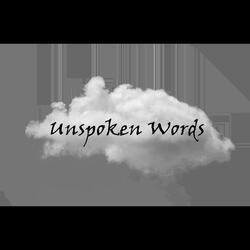 Unspoken Words