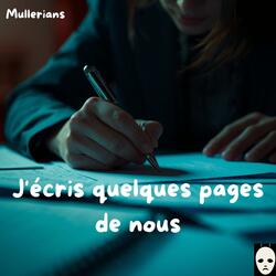 J'écris quelques pages de nous