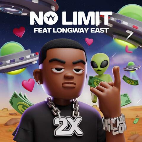 No limit (feat. Longway East)