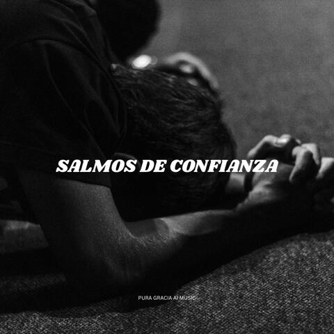 SALMOS DE CONFIANZA