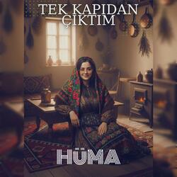 Tek Kapıdan Çıktım