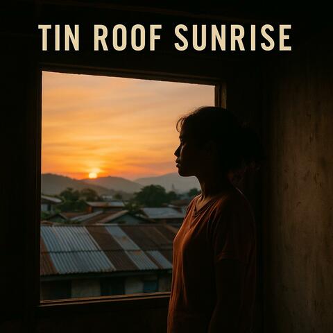 Tin Roof Sunrise