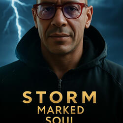 STORM MARKED SOUL