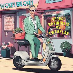 Wokey Blokey (feat. George Kapiniaris)