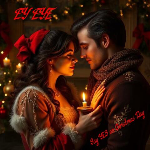 Say YES on Christmas Day