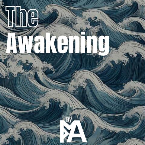 The Awakening (Instrumental Soundtrack )
