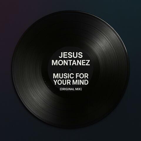 Music For Your Mind