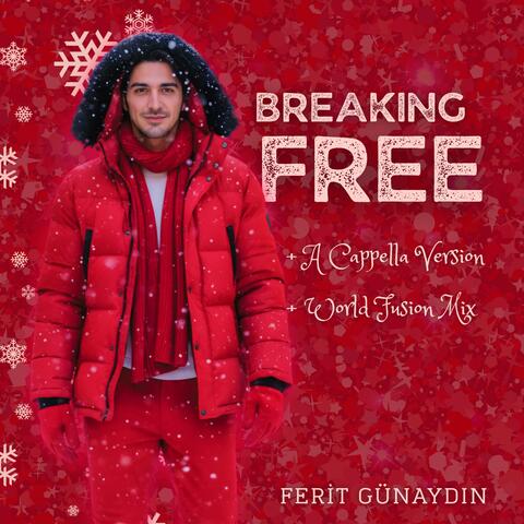 BREAKING FREE (Expanded Single)