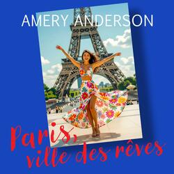 Paris, ville des rêves