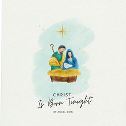 Christ Is Born Tonight