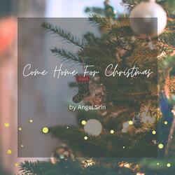 Come Home For Christmas