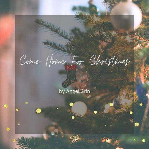 Come Home For Christmas