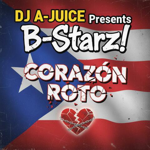 Corazón Roto (feat. B-Starz!) [Radio Edit]