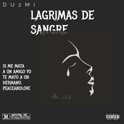 LAGRIMAS DE SANGRE