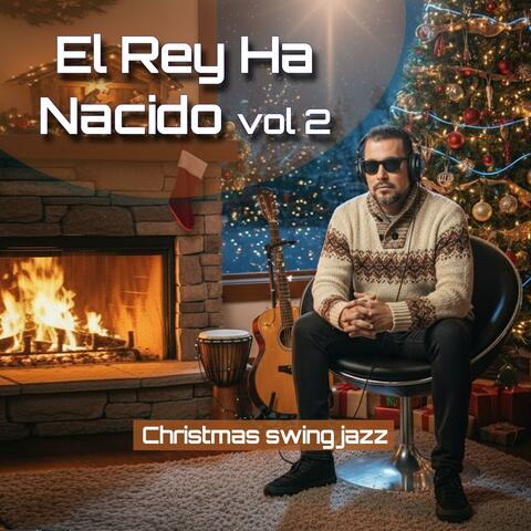 El Rey Ha Nacido vol 2