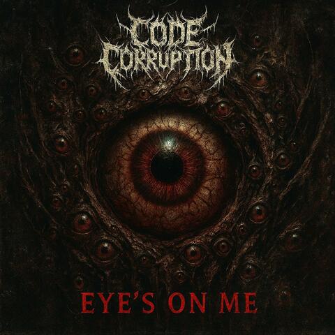 Eye's On Me
