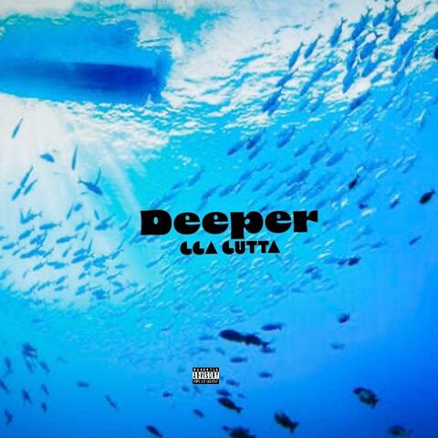 Deeper