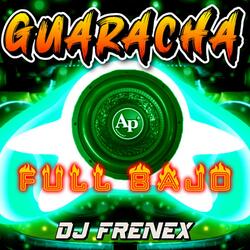 GUARACHA FULL BAJO