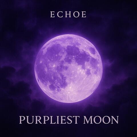 Purpliest Moon
