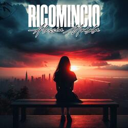 Ricomincio