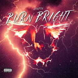 Burn Bright