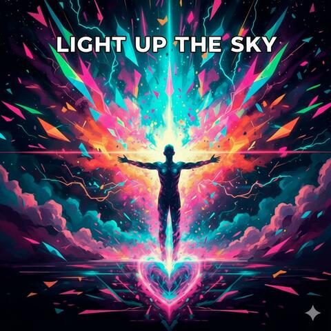 Light Up The Sky