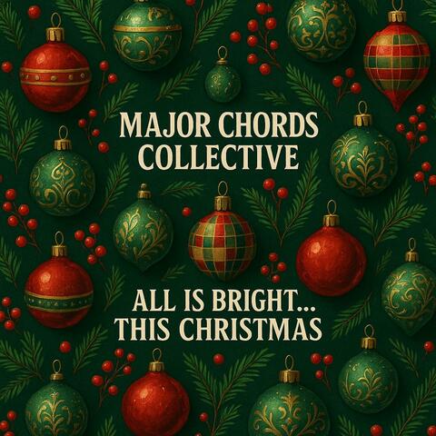 All Is Bright... This Christmas