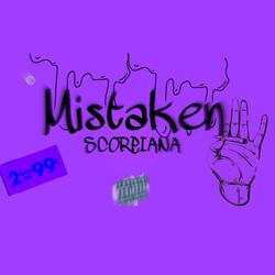 MISTAKEN