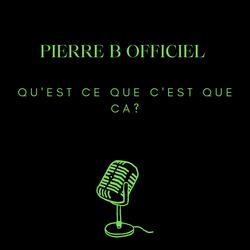 Qu'est ce que c'est que ça ?