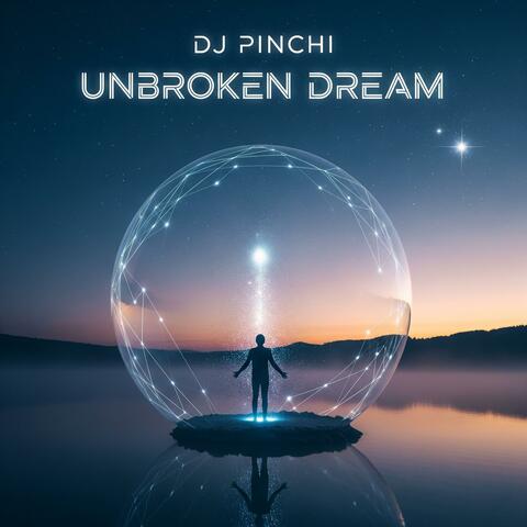 UNBROKEN DREAM
