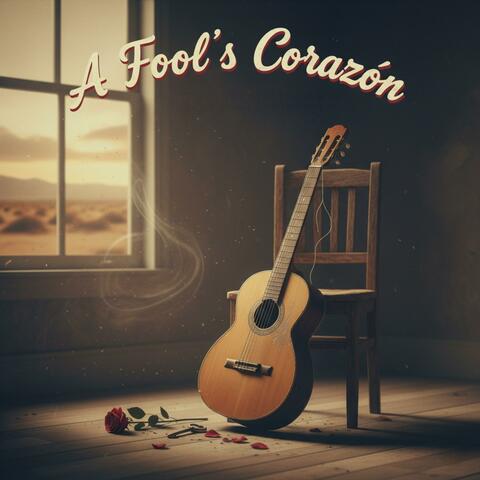 A fool's corazón (Mariachi mix)