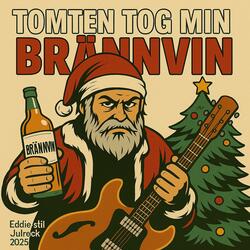 Tomten Tog min Brännvin