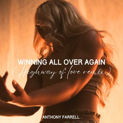 Winning All Over Again (Remixes)
