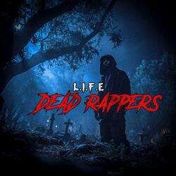Dead Rappers