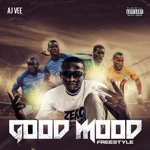 GOOD MOOD FREESTYLE