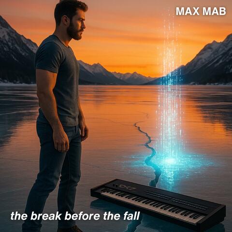 The Break Before The Fall