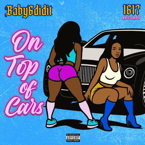 On Top Of Cars (Freestyle)