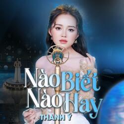 Nào Biết Nào Hay