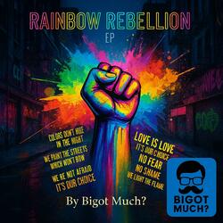 ​Rainbow Rebellion (Polka Version)