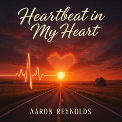 Heartbeat in my heart