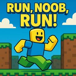 Run, Noob, Run!