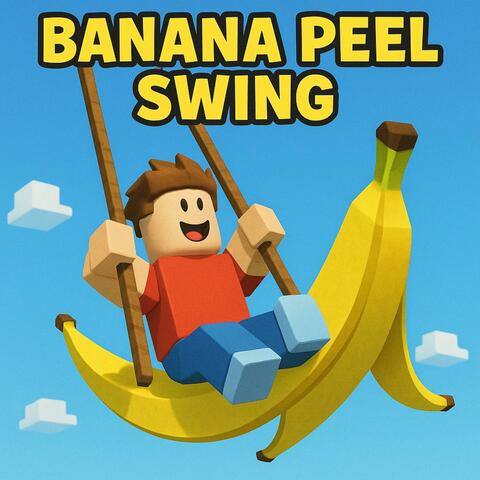 Banana Peel Swing