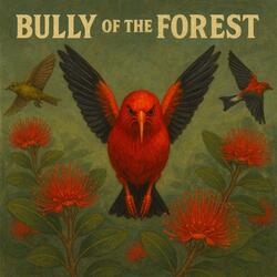 Bully of the Forest