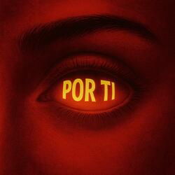 POR TI