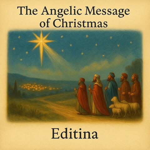 The Angelic Message of Christmas