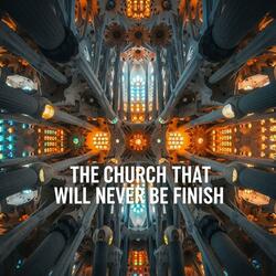 The Story of Gaudí's Divine Masterpiece 140 Years in the Making (History of Architecture Audiobook Audio Novel Tales Short Storytelling)