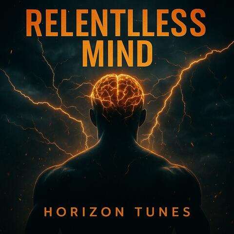 relentless mind