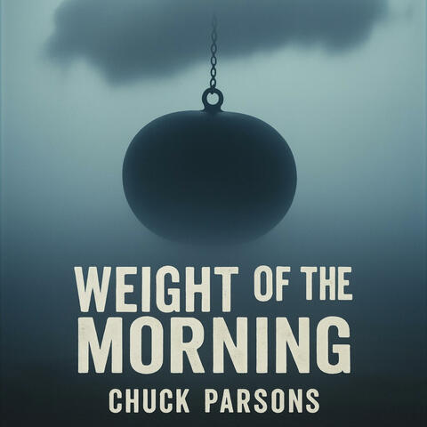 Weight of the Morning