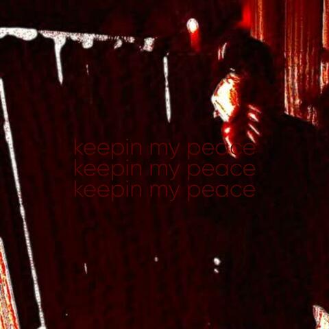 keepinmypeace
